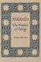 Holderlin: The Poetics of Being