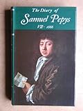 The diary of Samuel Pepys : a new and complete transcription