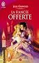 La fianc�e offerte
