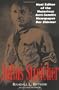 Julius Streicher: Nazi Editor of the Notorious Anti-semitic Newspaper Der Sturmer
