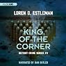 King of the Corner: Detroit Crime, Book 3