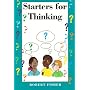 Starters for Thinking