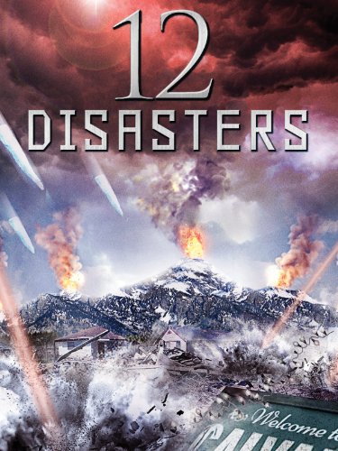 12 Disasters