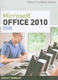 Microsoft Office 2010: Brief (Shelly Cashman)