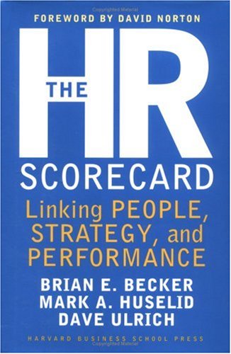 Image of: The HR Scorecard: Linking People, Strategy, and Performance