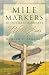 Books : Mile Markers: 40 Intimate Journeys With Jesus