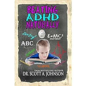 Beating ADHD Naturally