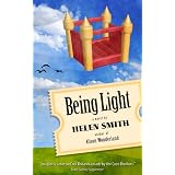 Being Lightby Helen Smith