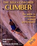 Self-Coached Climber: The Guide to Movement, Training, Performance