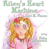 Riley's Heart Machine