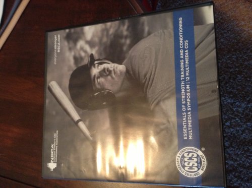 Essentials of Strength Training and Conditioning Multimedia Symposium (12 Multimedia CD's)