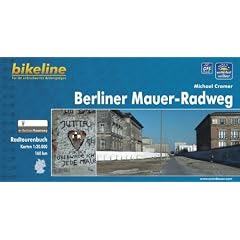bikeline Radtourenbuch, Berliner Mauer- Radweg, 1 : 20 000, wetterfest/rei�fest, GPS-Tracks Download