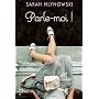 Parle-moi ! de Sarah Mlynowski
