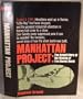 Manhattan Project: The Untold Story of the Making of the Atomic Bomb