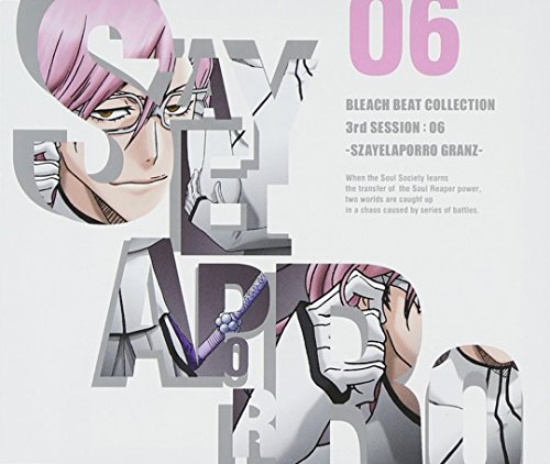 BLEACH BEAT COLLECTION 3rd SESSION:06 SZAYELAPORRO GRANZ SZAYELAPORRO GRANZ(鳥海浩輔) 鳥海浩輔 東川遥 pal@pop