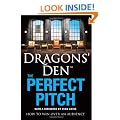 Dragons' Den: The Perfect Pitch: How to win over an audience
