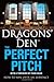 Dragons' Den: The Perfect Pitch: How to win over an audience