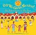 Off We Go to Mexico Off We Go to Mexico