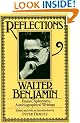 Reflections: Essays, Aphorisms, Autobiographical Writings