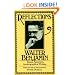 Reflections: Essays, Aphorisms, Autobiographical Writings