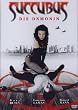 Succubus - Die D�monin