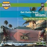 Get Outta Town: Miami Laminated Map (Get Outta Town...)