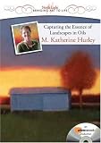 Capturing the Essence of Landscapes in Oils DVD (North Light Bringing Art/Life)