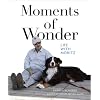 Moments of Wonder: Life with Moritz