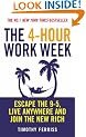 The 4-Hour Work Week: Escape the 9-5, Live Anywhere and Join the New Rich