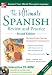 Ultimate Spanish Review and Practice with CD-ROM, Second Edition (UItimate Review & Reference Series)