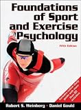 Foundations of Sport and Exercise Psychology, Fifth Edition