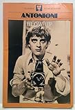 Blow-up : a film by Michelangelo Antonioni