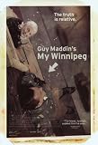 My Winnipeg 27 x 40 (approx.) Poster
