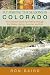 Fly Fishing the Seasons in Colorado: An Essential Guide for Fishing Through the Winter, Spring, Summer, and Fall   [FLY FISHING THE SEASONS IN COL] [Paperback]