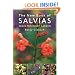 The New Book of Salvias: Sages for Every Garden