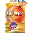 HYDROGEN - Hot Stuff Cool Science 2nd edition: Discover the Future of Energy