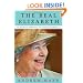 The Real Elizabeth: An Intimate Portrait of Queen Elizabeth II