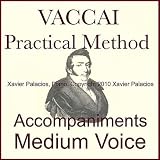 Xavier Palacios Vaccai Practical Vocal Method Accompaniments for Medium Voice