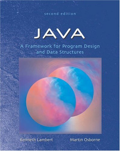 java a framework for program design and data structures second edition