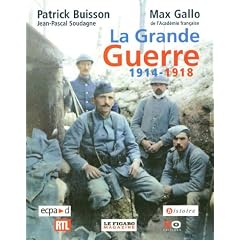 La Grande Guerre, 1914-1918