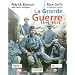 La Grande Guerre, 1914-1918