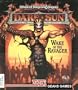 Dark Sun: Wake of the Ravager