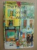 The family on the waterfront