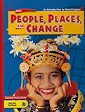 People, Places, and Change: Introduction to World Studies, Complete Edition