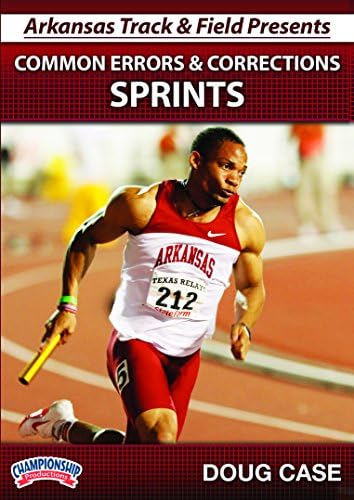 Arkansas Track and Field Presents Common Errors and Corrections Sprints