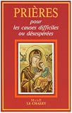 Pri�res pour les causes difficiles ou d�sesp�r�es