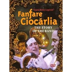 Fanfare Ciocarlia: The Story Of The Band (5.1 / FR)