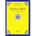 Dzog Chen - Der urspr�ngliche Zustand