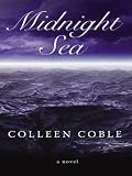 Midnight Sea (Aloha Reef Series #4) Colleen Coble