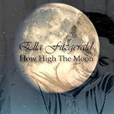 Produkt-Bild: How High The Moon